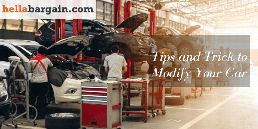 Tips and Trick to Modify Your Car