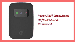 reset Jiofi.local.html ssid and password