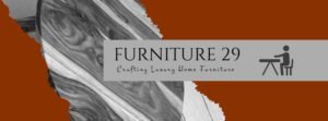 Crafting Luxury Home Furniture