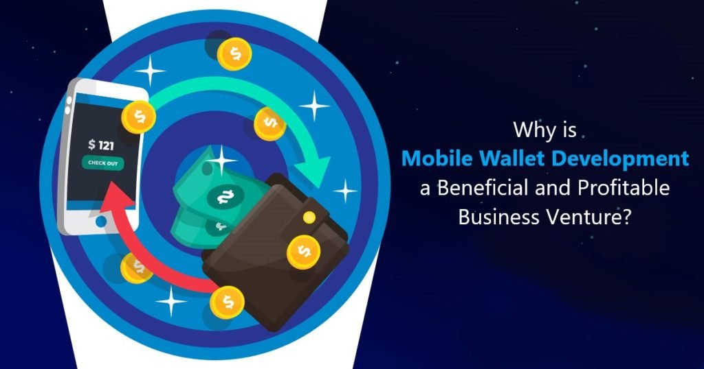 Mobile wallet development