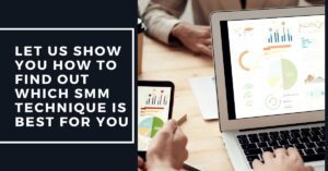 Let Us Show You How To Find Out Which SMM Technique Is Best For You