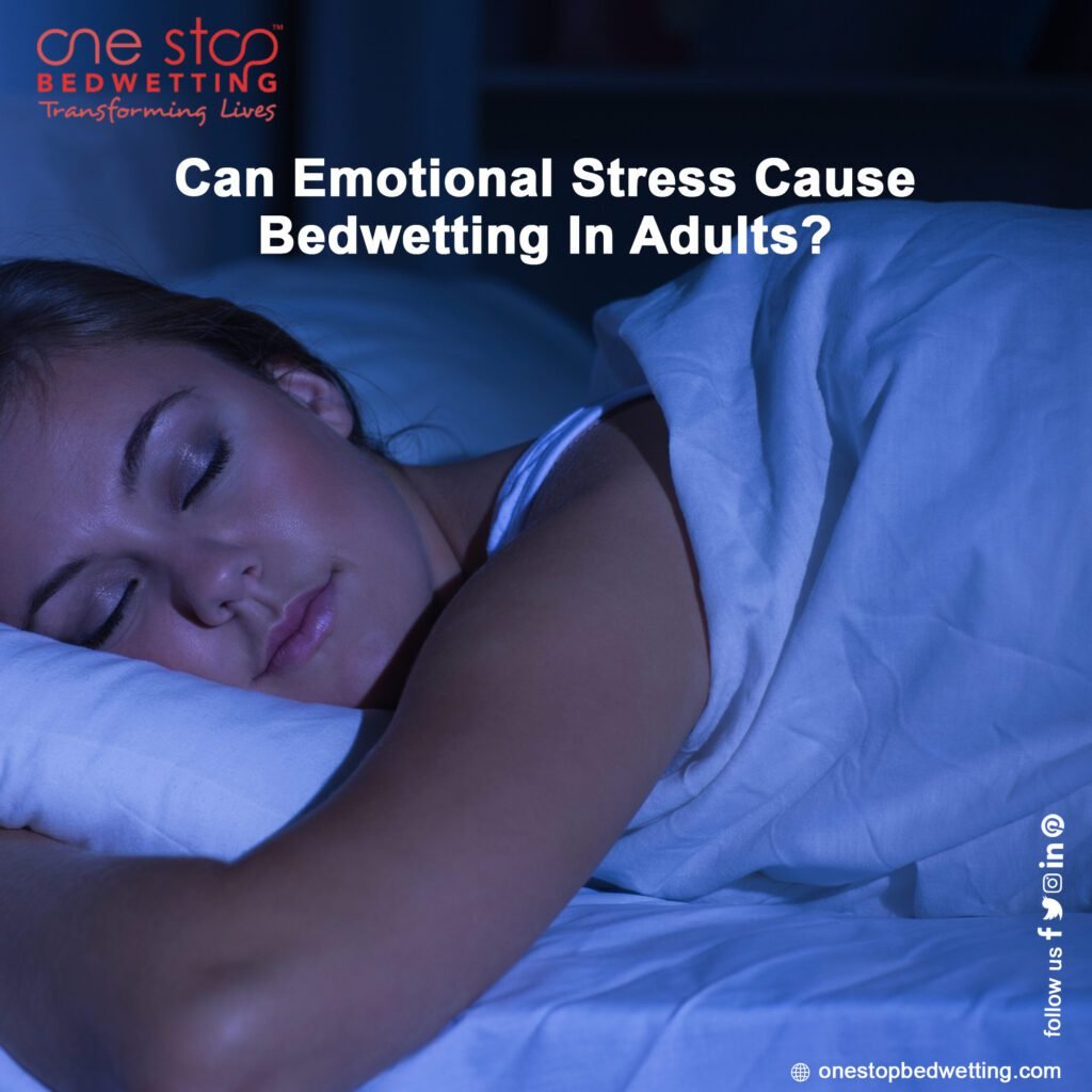 Can Emotional Stress Cause Bedwetting In Adults-6f4ba7f5