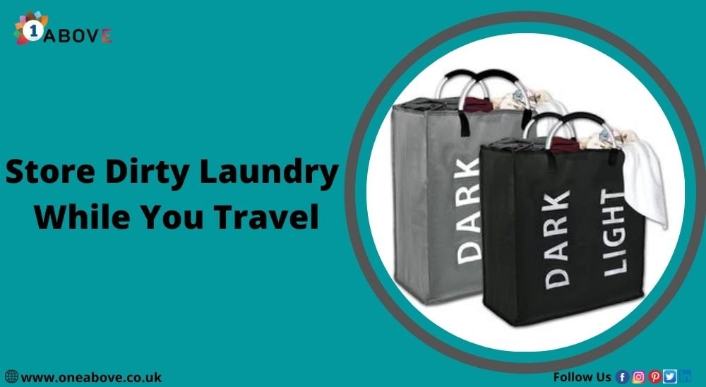 Store Dirty Laundry While You Travel