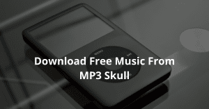 Download Free Music From MP3 Skull