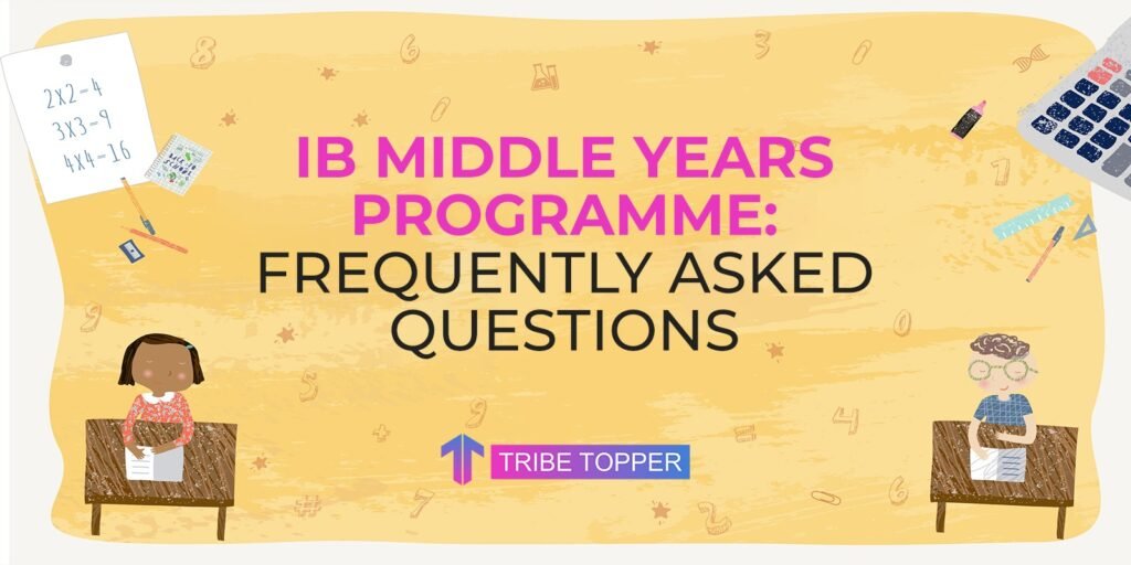 IB Middle Years Programme Frequently asked questions