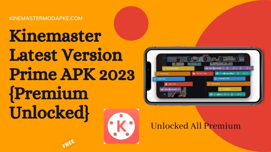 kinemaster pro version v7.0.4.3 GP apk Download