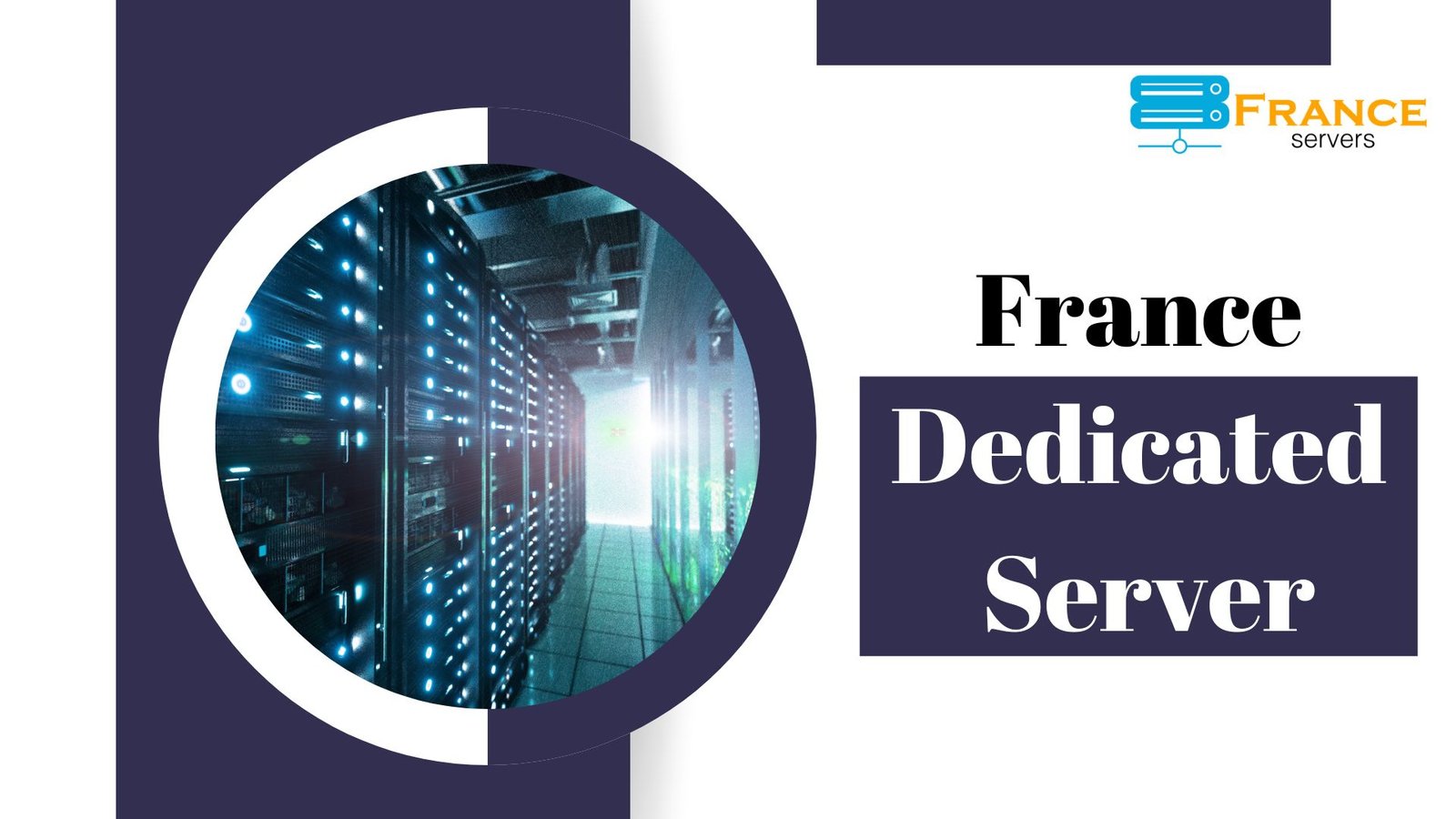 France Dedicated Server