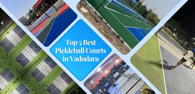 Pickleball Courts in Vadodara
